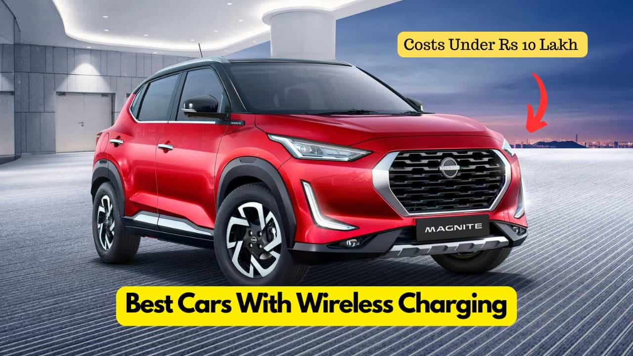 Best Cars With Wireless Charging Under Rs 10 Lakh To Buy